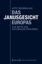 Götz Großklaus: Das Janusgesicht Europas, Buch, Buch