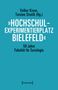 : »Hochschulexperimentierplatz Bielefeld« - 50 Jahre Fakultät für Soziologie, Buch