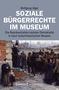 Wolfgang Jäger: Soziale Bürgerrechte im Museum, Buch, Buch