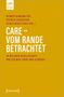 Care - Vom Rande betrachtet, Buch