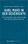 Karl Marx in der Geschichte, Buch