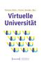 Virtuelle Universität - Geistes- und gesellschaftswissenschaftliche Zugänge, Buch