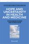 Hope and Uncertainty in Health and Medicine, Buch