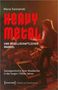 Marco Swiniartzki: Heavy Metal und gesellschaftlicher Wandel, Buch, Buch
