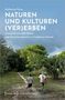 Katharina Farys: Naturen und Kulturen (ver)erben, Buch, Buch