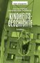: Kindheitsgeschichte, Buch