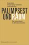 Palimpsest und Raum, Buch