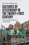 Cultures of Citizenship in the Twenty-First Century, Buch