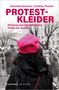 Antonella Giannone: Protestkleider, Buch