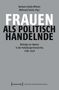 Frauen als politisch Handelnde, Buch