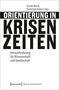 Orientierung in Krisenzeiten, Buch