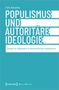 Felix Breuning: Populismus und autoritäre Ideologie, Buch