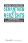 Semantiken des Verzichts, Buch