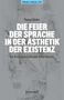 Thomas Becker: Die Feier der Sprache in der Ästhetik der Existenz, Buch