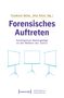 Forensisches Auftreten, Buch