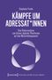 "Kämpfe um Adressat*innen. Eine Diskursanalyse zum Einsatz digitaler Plattformen. Lila Hintergrund, stilisiertes Logo."