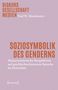 "SOZIOSYMBOLIK DES GENDERS" in großen Buchstaben. Hintergrund in zartem Violettton., Buch