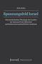 Julia Kuhn: Spannungsfeld Israel, Buch