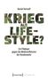 "Daniel Hornuff - KRIEG ALS LIFESTYLE? Ein Plädoyer gegen die Medienoffensive der Bundeswehr." Tarnmuster-Schrift., Buch