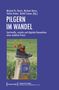 "Pilgern im Wandel: Spirituelle, soziale und digitale Dynamiken." Blaues Cover, Bild eines Wanderschuhs mit Blumen., Buch