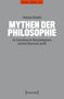 "MYTHEN DER PHILOSOPHIE" von Sebastian Bandelin, Thema: Entwicklung des Nationalidealismus; grauer Hintergrund, rotes Banner oben., Buch