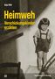 Anja Röhl: Heimweh - Verschickungskinder erzählen, Buch