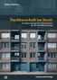 Robert Montau: Nachbarschaft im Streit, Buch