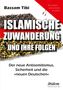 Bassam Tibi: Islamische Zuwanderung und ihre Folgen, Buch