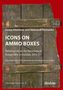 Oleksandr Klymenko: Icons on Ammo Boxes, Buch