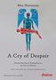 Max Hartmann: A Cry of Despair, Buch