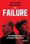 „KATJA GLOGER, GEORG MASCOLO, The FAILURE, An Investigative Report of Germany's Russia Policy, ibidem“ auf rotem Hintergrund., Buch