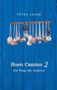 Petra Jauer: Buen Camino 2, Buch, Buch