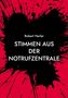 Robert Harler: Stimmen aus der Notrufzentrale, Buch, Buch