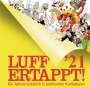 Rolf Henn: Luff '21 - Ertappt!, Buch
