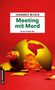 Johannes Wilkes: Meeting mit Mord, Buch, Buch
