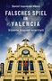 Daniel Izquierdo-Hänni: Falsches Spiel in Valencia, Buch