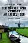 Doris Althoff: Der mörderische Verrat am IJsselmeer, Buch