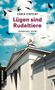 Carla Eisfeldt: Lügen sind Rudeltiere, Buch, Buch
