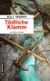 Mia C. Brunner: Tödliche Klamm, Buch