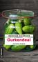Franziska Steinhauer: Gurkendeal, Buch, Buch