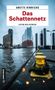 Anette Hinrichs: Das Schattennetz, Buch