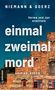 Anja Goerz: einmal zweimal mord, Buch
