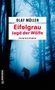 Illustration mit Text: "Olaf Müller, Eifelgrau, Jagd der Wölfe, Kriminalroman". Dunkler Wald, Silhouette eines Wolfs., Buch