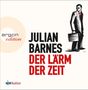 Julian Barnes: Der Lärm der Zeit, 5 CDs