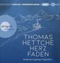 Thomas Hettche: Herzfaden. Roman der Augsburger Puppenkiste, 2 MP3-CDs