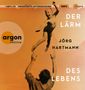 Jörg Hartmann: Der Lärm Des Lebens, 2 MP3-CDs