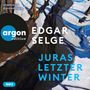 Text: Ungekürzte Autorenlesung, Edgar Selge, Juras letzter Winter, argon edition, mp3.  
Dahinter abstrakte winterliche Landschaft., MP3-CD