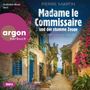 Titel: "Madame le Commissaire und der stumme Zeuge." Die Straße ist gesäumt von Blumen, mit blauen Türen und Fenstern., MP3-CD