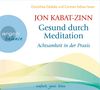 Jon Kabat-Zinn: Gesund durch Meditation, 2 CDs