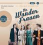 Stephanie Schuster: Die Wunderfrauen, 2 CDs